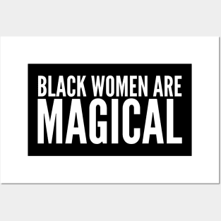 Black Women Are Magical | Black power Posters and Art